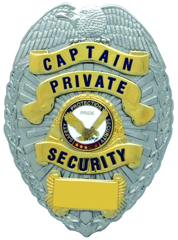 CAPTAIN PRIVATE SECURITY GOLD ON SILVER SHIELD BADGE